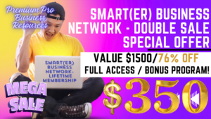 SMART(ER) Business Network Lifetime Membership 1 Pay Option Sale Banner